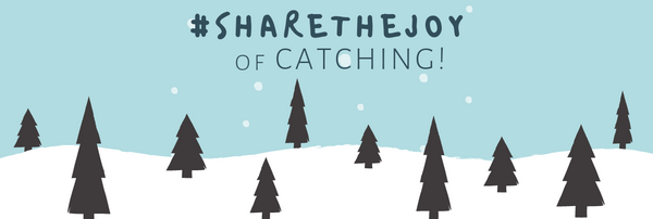 Winter Holiday Season is coming... #ShareTheJoy of Catching! ♡❄